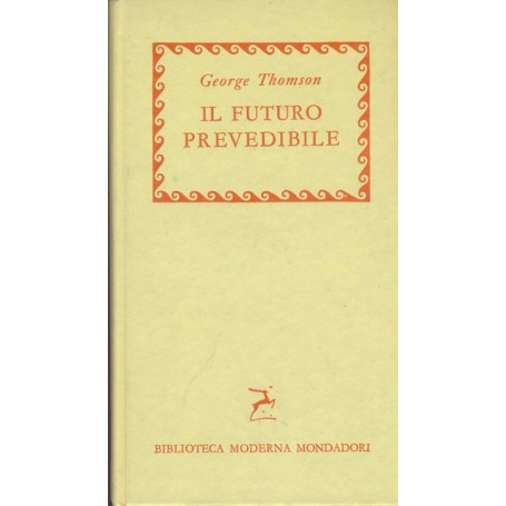 Il futuro prevedibile