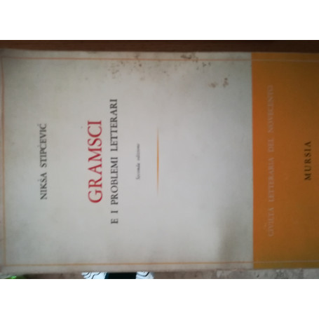 Gramsci e i problemi letterari