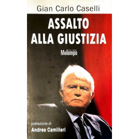 Assalto alla giustizia