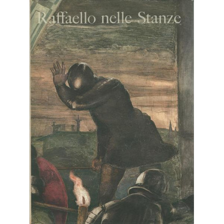 RAFFAELLO NELLE STANZE