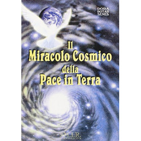 Il miracolo cosmico della pace in terraLibrisaggi