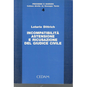 Incompatibilità  astensione e ricusazione del giudice civileLibrisaggi