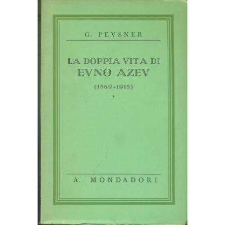 La doppia vita di Evno Azev