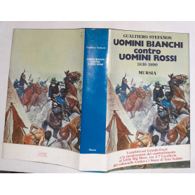 Uomini bianchi contro uomini rossi 1830-1890