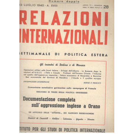 Relazioni Internazionali: settimanale di politica estera. Documentazione completa sull'aggressione inglese a Orano n.  28 - 1940