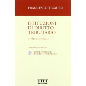 Istituzioni di diritto tributario. Con CD-ROM. Parte generale (Vol. 1)