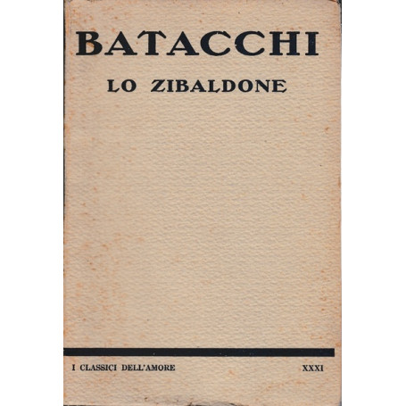 Lo zibaldone. Poema in dodici canti XXXI