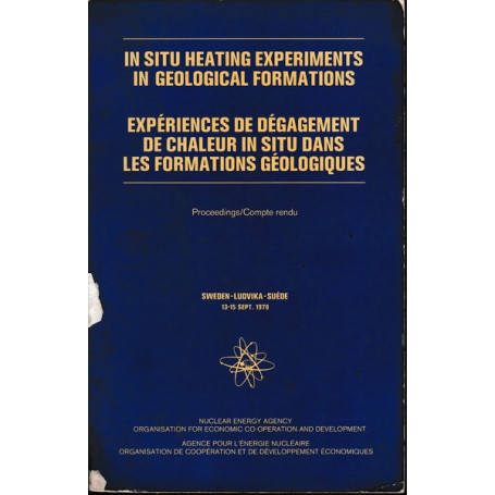 In situ heating experiments in geological formations