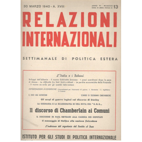 Relazioni Internazionali: settimanale di politica estera. Il discorso di Chamberlain ai Comuni (n.13. 1940)