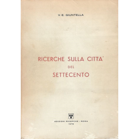 Ricerche sulla città del Settecento