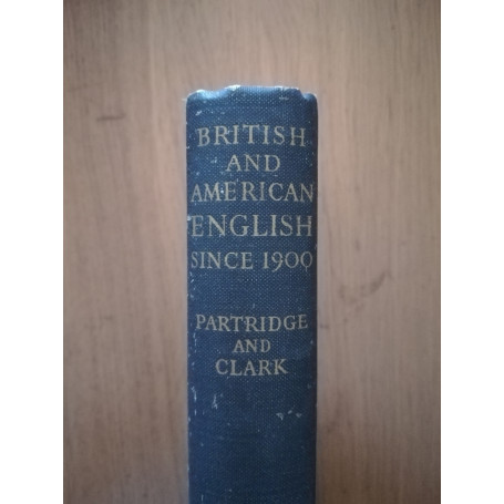 British and american english since 1900