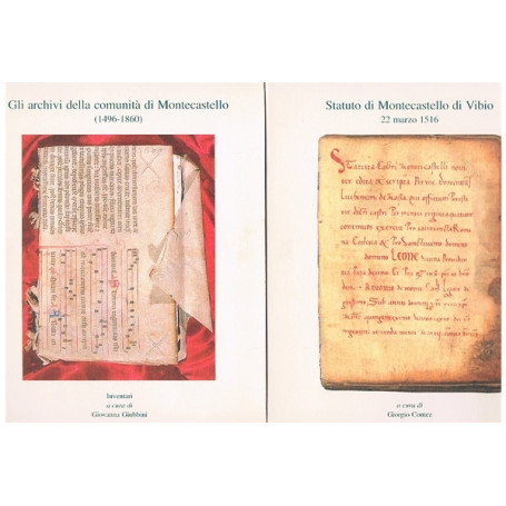 GLI ARCHIVI DELLA COMUNITA' DI MONTECASTELLO - STATUTO DI MONTECASTELLO DI VIBIO