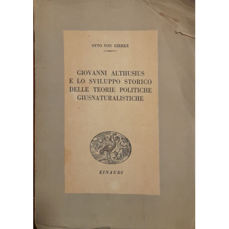 Giovanni Althusius e lo sviluppo storico delle teorie politiche giusnaturalistiche