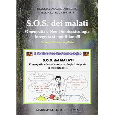 SOS dei malati. Omeopatia e neo-omotossicologia integrata si mobilitano