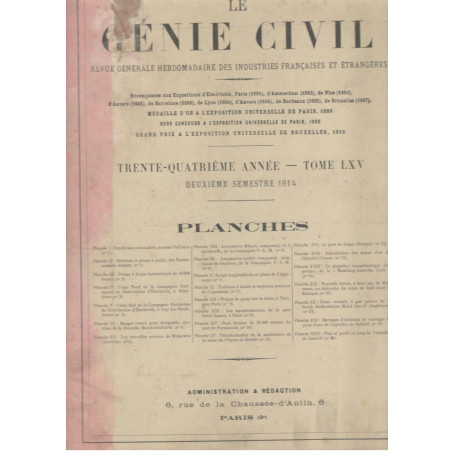 Le Génie Civil. Revue générale hebdomadaire des industries francaises et étrangères (deuxieme semestre 1914)