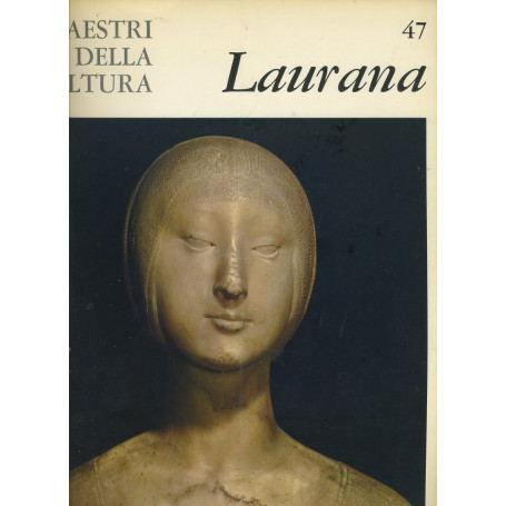 I maestri della scultura. Laurana