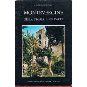 MONTEVERGINE NELLA STORIA E NELL'ARTE. Periodo normanno svevo