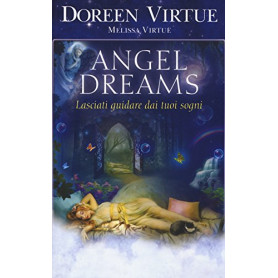 Angel dreams. Lasciati guidare dai tuoi sogniLibrisaggi Angel dreams. Lasciati guidare dai tuoi sogniLibrisaggi