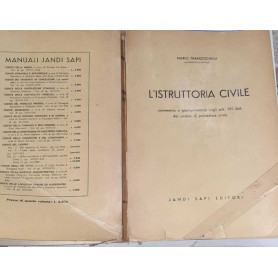 L'istruttoria civile commento e giurisprudenza sugli art. 191-266 del codice di procedura civile