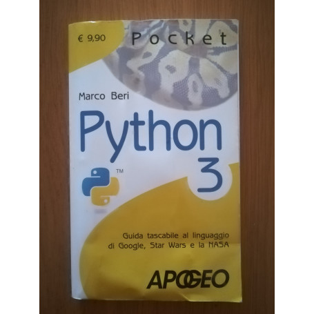 Python 3. Guida tascabile al linguaggio di Google  Star Wars e la NASA