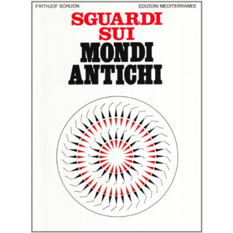 Sguardi sui mondi antichi