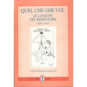 Quel che ghe vol. Le canzoni del Redentore (1866-1935)Librisaggi