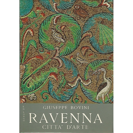 RAVENNA. Città d'arte