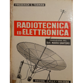 Radiotecnica ed elettronica (volume I)