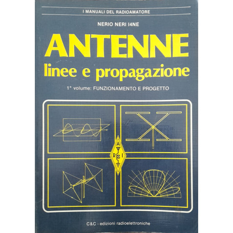 Antenne linee e propagazione (1° volume: funzionamento e progetto)