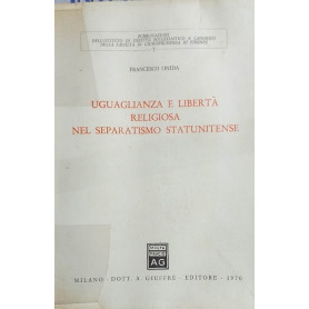 Uguaglianza e libertà  religiosa nel separatismo statunitense