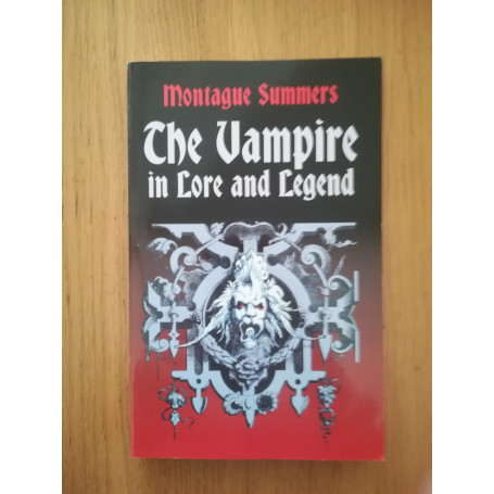 The Vampire in Lore and Legend