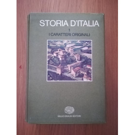 STORIA D'ITALIA VOL. 1 I CARATTERI ORIGINALI