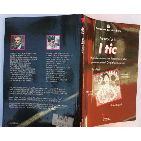 I tic. Come riconoscere e trattare ticchi  vezzi e disturbi correlati