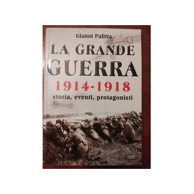 La Grande guerra : 1914-1918