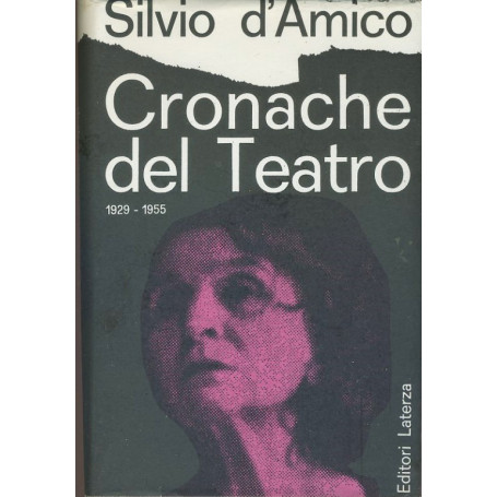 Cronache del teatro 1929-1955