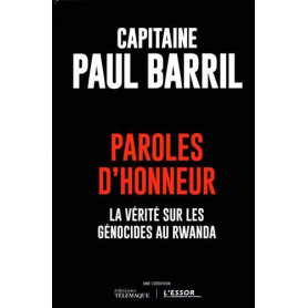 Paroles d'honneur : La vérité sur le génocide au RwandaLibrisaggi Paroles d'honneur : La vérité sur le génocide au RwandaLibrisaggi
