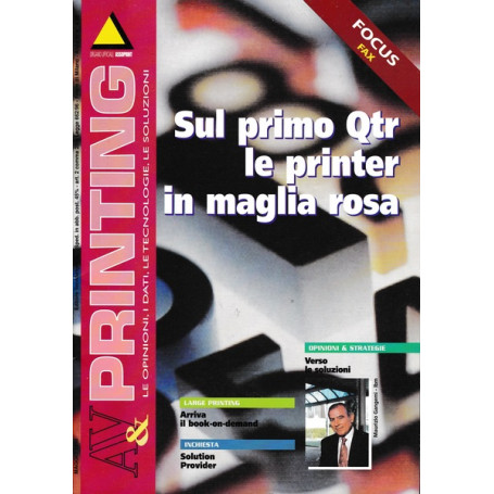 AV & PRINTING: sul primo Qtr le printer in maglia rosa. Rivista. n.4 1998