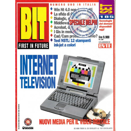 BIT FIRST IN FUTURE: internet television. Rivista. n. 185 Settembre 1996