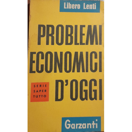 Problemi economici d'oggi