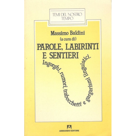 Parole  labirinti e sentieri