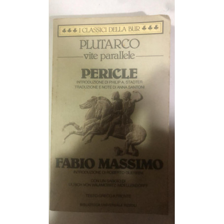 Vite parallele. Pericle e Fabio Massimo. Testo greco a fronte