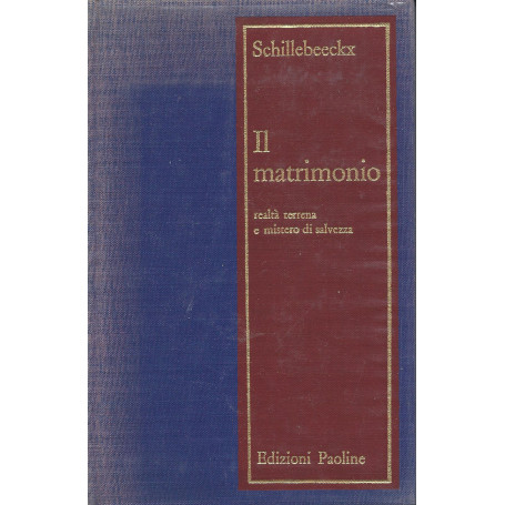 Il Matrimonio - Realtà terrena e mistero di salvezza