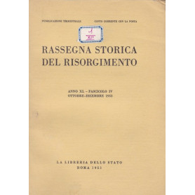 Rassegna storica del Risorgimento. XL. IV. Ottobre-Dicembre 1953.