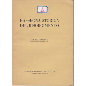 Rassegna storica del Risorgimento. XLI. IV. Ottobre-Dicembre 1954.