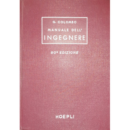 Manuale dell'ingegnere civile e industriale
