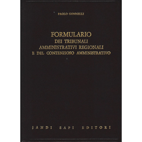 Formulario dei tribunali amministrativi regionali e del contenzioso amministrativo