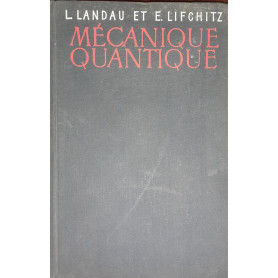 Mécanique Quantique (tome III) théorie non relativisteLibrisaggi