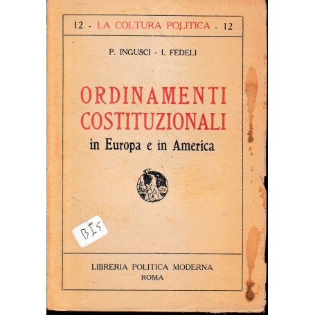 Ordinamenti Costituzionali in Europa e in America