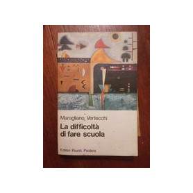 La difficoltà di fare scuolaLibrisaggi