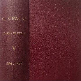 Il Cracas - Diario di Roma - Volume V - 1891-1892